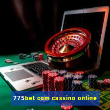 775bet com cassino online